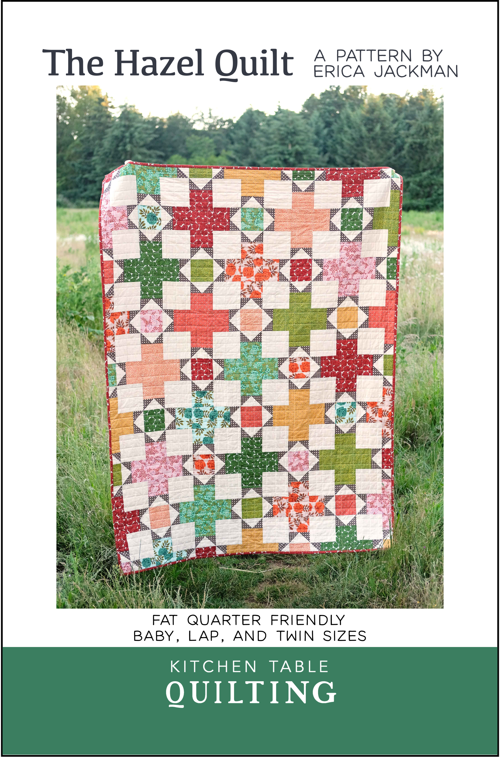 The Hazel Quilt Pattern by Kitchen Table Quilting