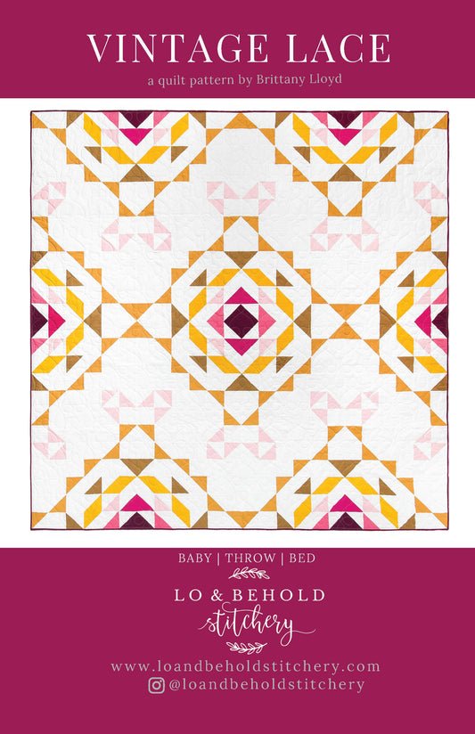 Vintage Lace Quilt Pattern by Lo and Behold Stitchery