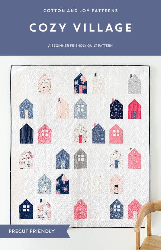 Cozy Village Quilt Pattern by Cotton and Joy - Sewfinity.com