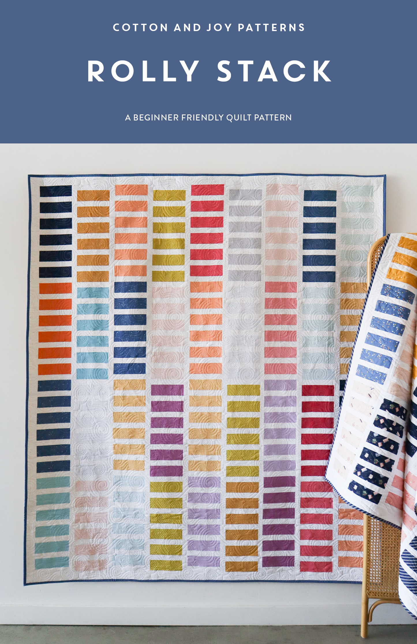 Rolly Stack Quilt Pattern by Cotton and Joy - Sewfinity.com