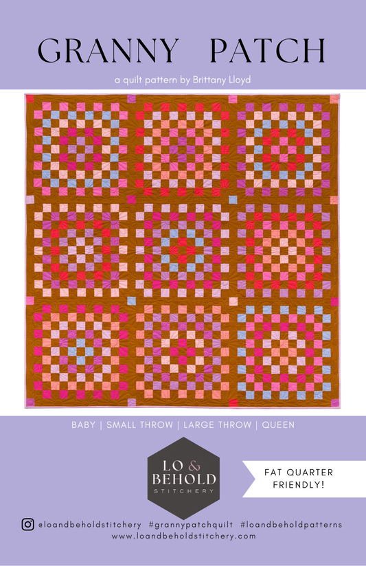 Granny Patch Quilt Pattern by Lo and Behold Stitchery - Sewfinity.com
