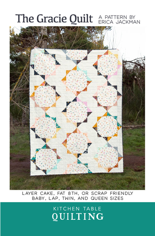 The Gracie Quilt Pattern by Kitchen Table Quilting