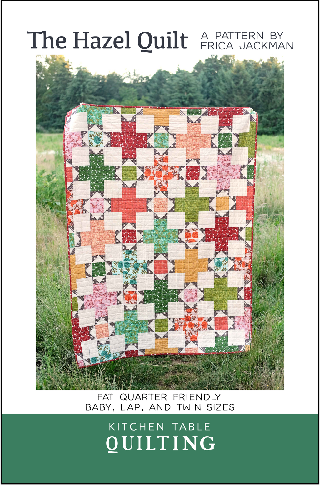 The Hazel Quilt Pattern by Kitchen Table Quilting