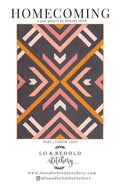Homecoming Quilt Pattern by Lo and Behold Stitchery