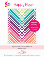 Happy Hour Quilt Pattern by Lazy Cozy Quilts