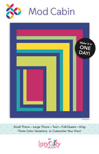 Mod Cabin Quilt Pattern by Lazy Cozy Quilts