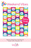 Weekend Vibes Quilt Pattern by Lazy Cozy Quilts