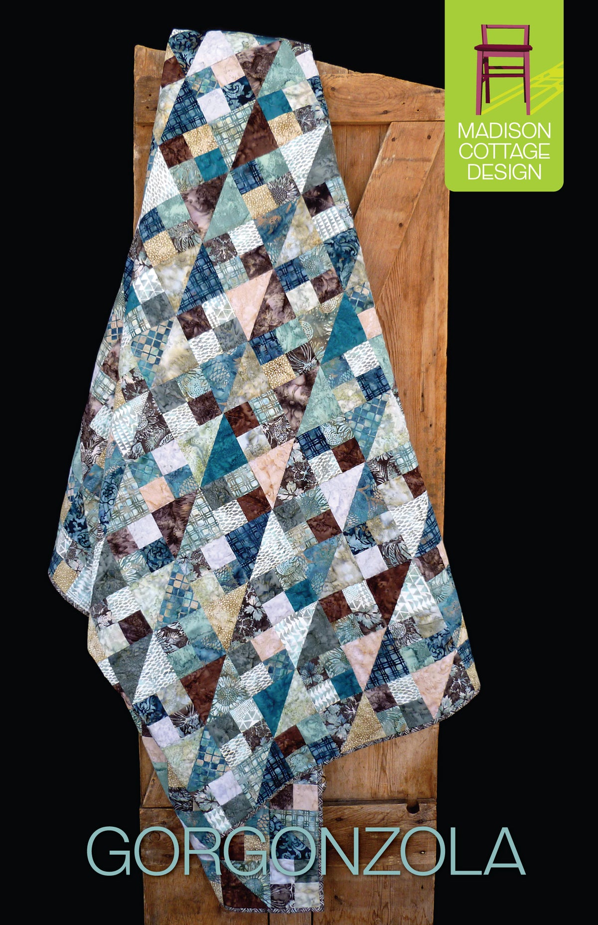 Gorgonzola Quilt Pattern by Madison Cottage Design