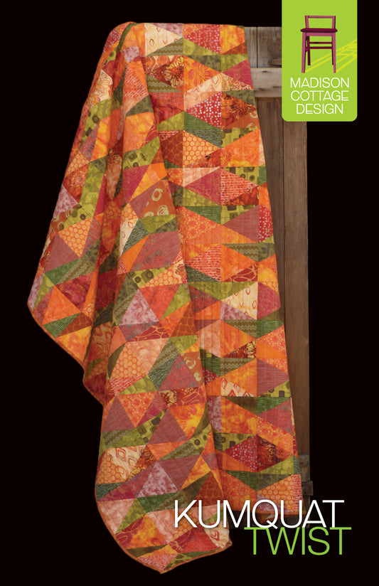 Kumquat Twist Quilt Pattern by Madison Cottage Design