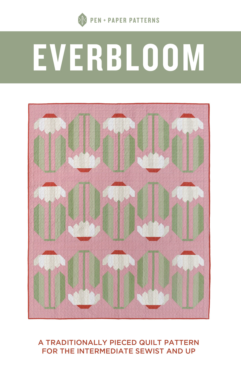 Everbloom Quilt Pattern