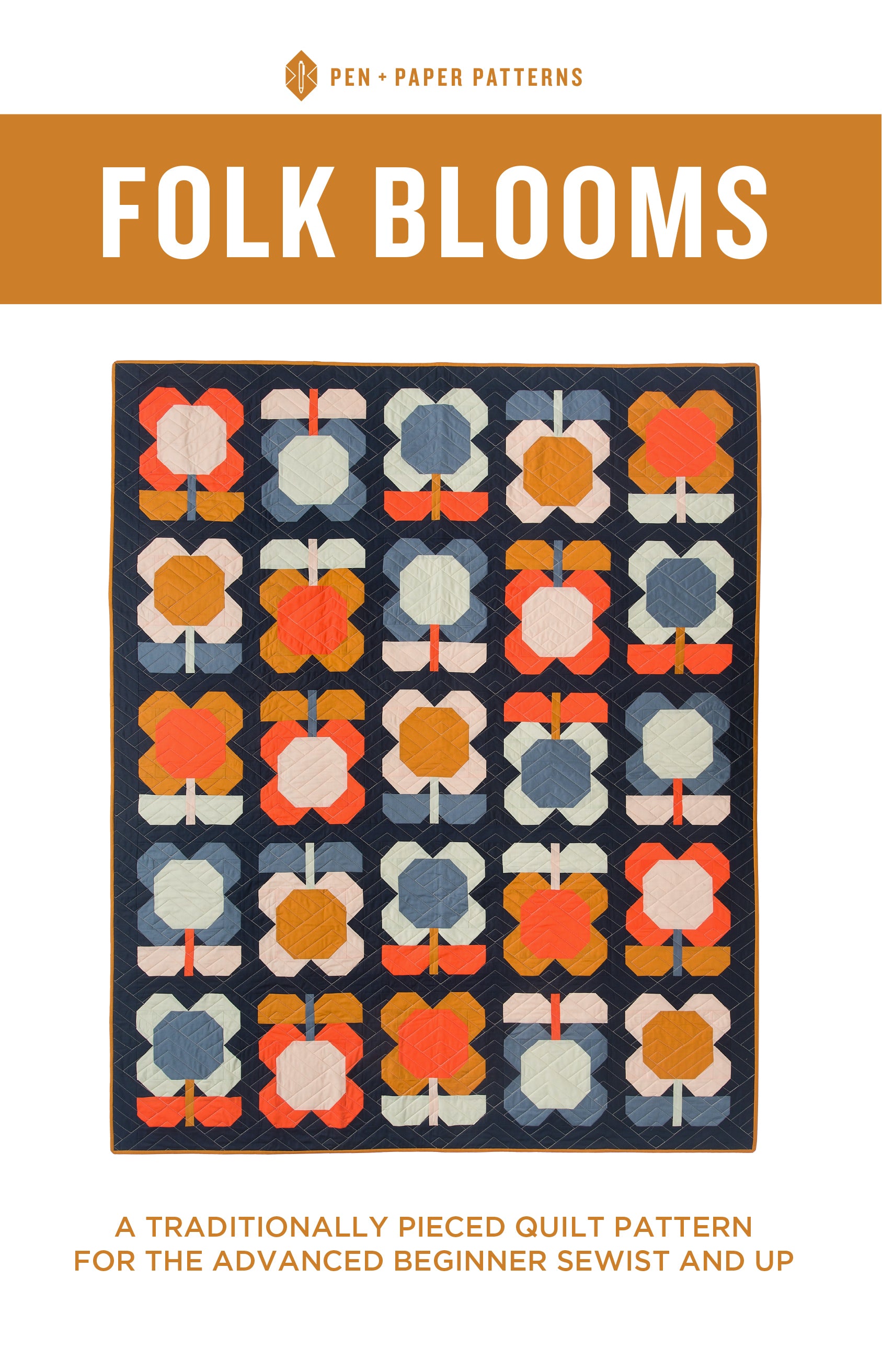 Folk Blooms Quilt Pattern by Pen and Paper Patterns
