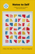 Notes to Self Quilt Pattern by Sarah Ruiz Quilts